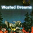 Wasted Dreams  -  Digital Dreams'97