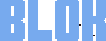 BLOK