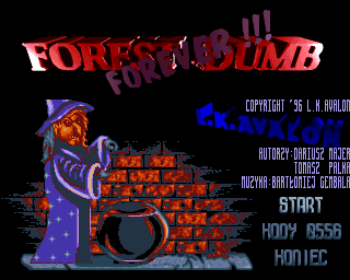 Forest Dumb Forever