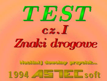 Test - cz�� 1: Znaki drogowe